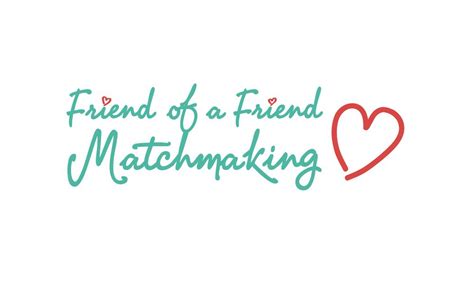 friendofafriend matchmaking